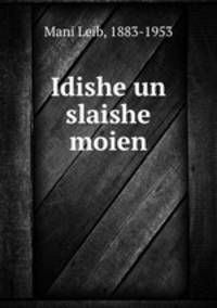 Idishe un slaishe moien