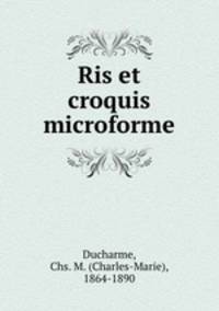 Ris et croquis microforme