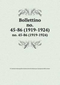 Bollettino. no. 45-86 (1919-1924)
