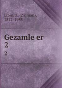 Gezamle er. 2