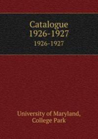 Catalogue. 1926-1927