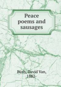 Peace poems and sausages