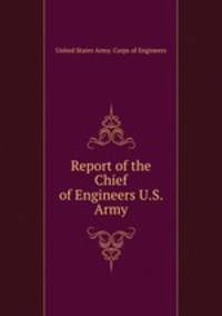 Report of the Chief of Engineers U.S. Army