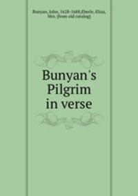Bunyan`s Pilgrim in verse