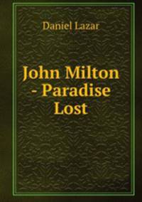 John Milton - Paradise Lost