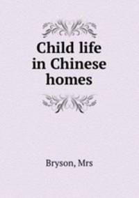Child life in Chinese homes