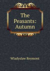 The Peasants: Autumn