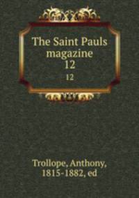 The Saint Pauls magazine. 12