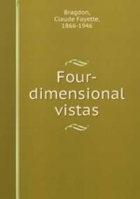 Four-dimensional vistas