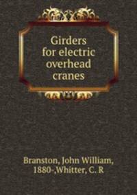 Girders for electric overhead cranes