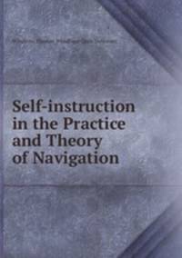 Self-instruction in the Practice and Theory of Navigation