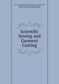 Scientific Sewing and Garment Cutting