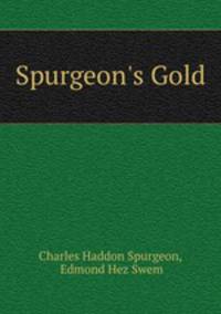 Spurgeon`s Gold
