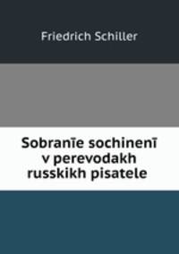 Sobrane sochinen v perevodakh russkikh pisatele