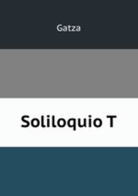Soliloquio T