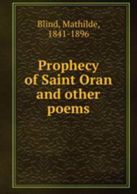 Prophecy of Saint Oran and other poems