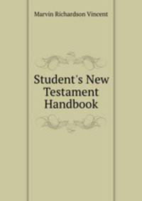 Student`s New Testament Handbook