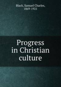 Progress in Christian culture