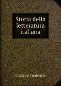 Storia della letteratura italiana.