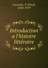 Introduction a l`histoire littraire