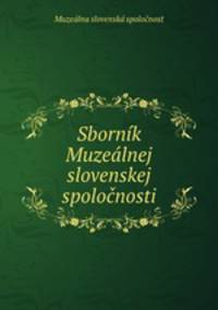 Sbornk Muzelnej slovenskej spolonosti