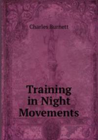 Training in Night Movements