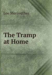 The Tramp at Home