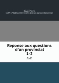 Reponse aux questions d`un provincial. 1-2