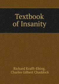 Textbook of Insanity