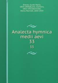 Analecta hymnica medii aevi. 33
