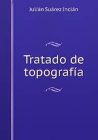 Tratado de topografa