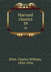 Harvard classics. 39