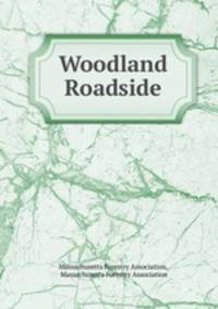 Woodland & Roadside