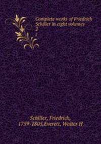 Complete works of Friedrich Schiller in eight volumes. 2