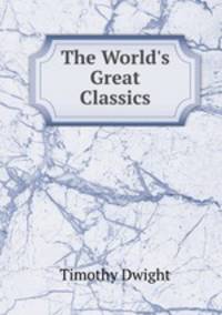 The World`s Great Classics