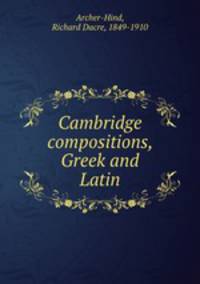Cambridge compositions, Greek and Latin