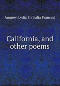 California, and other poems