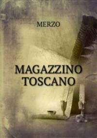 MAGAZZINO TOSCANO