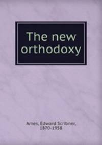 The new orthodoxy