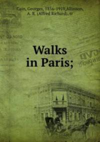 Walks in Paris;