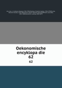 Oekonomische encyklopadie. 62