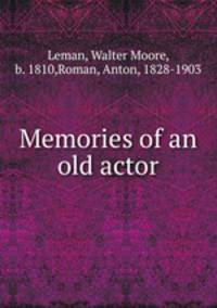 Memories of an old actor