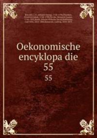Oekonomische encyklopadie. 55