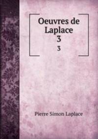 Oeuvres de Laplace. 3