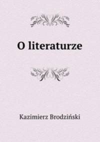 O literaturze