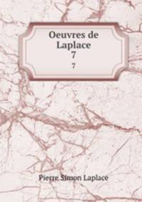 Oeuvres de Laplace. 7