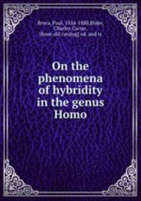 On the phenomena of hybridity in the genus Homo