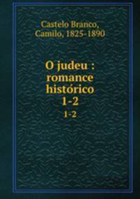 O judeu : romance historico. 1-2