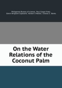 On the Water Relations of the Coconut Palm