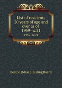 List of residents 20 years of age and over as of . 1959- w.21